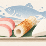 練り製品の種類を表したイラスト。かまぼこ、ちくわ、はんぺんを描いています。